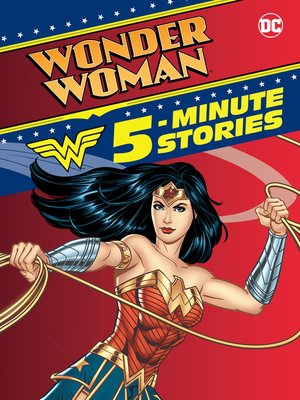 cover image of Wonder Woman 5-Minute Stories